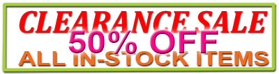 Clearance Sale! 50% off in stock items